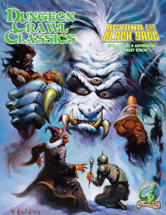 Dungeon Crawl Classics: Beyond the Black Gate #72 - for just $9.99! 