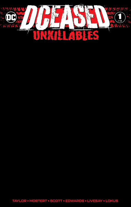 Dceased Unkillables #1 (Of 3) Unknown Comics Black Blank Exclusive Var (02/19/2020) - for just $20! 