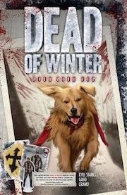 Dead of Winter: Good Good Dog Trade Paperback - for just $19.99! 