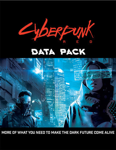 Cyberpunk RED: Data Pack - for just $19.99! 