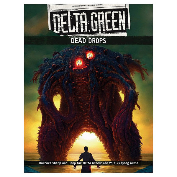 Delta Green: Dead Drops - for just $49.99! 