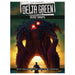 Delta Green: Dead Drops - for just $49.99! 