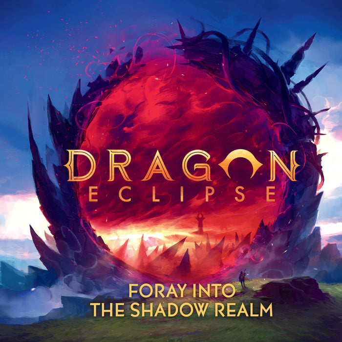Dragon Eclipse - Foray into the Shadow Realm - for just $68.99! 