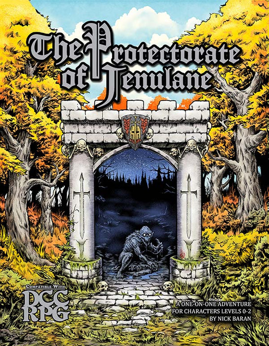 Dungeon Crawl Classics: The Protectorate of Jenulane - for just $20! 