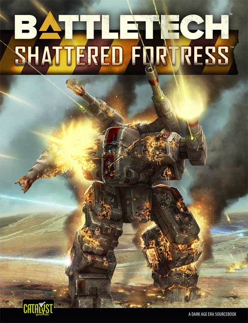 Battletech Shattered Fortress - for just $29.99! 