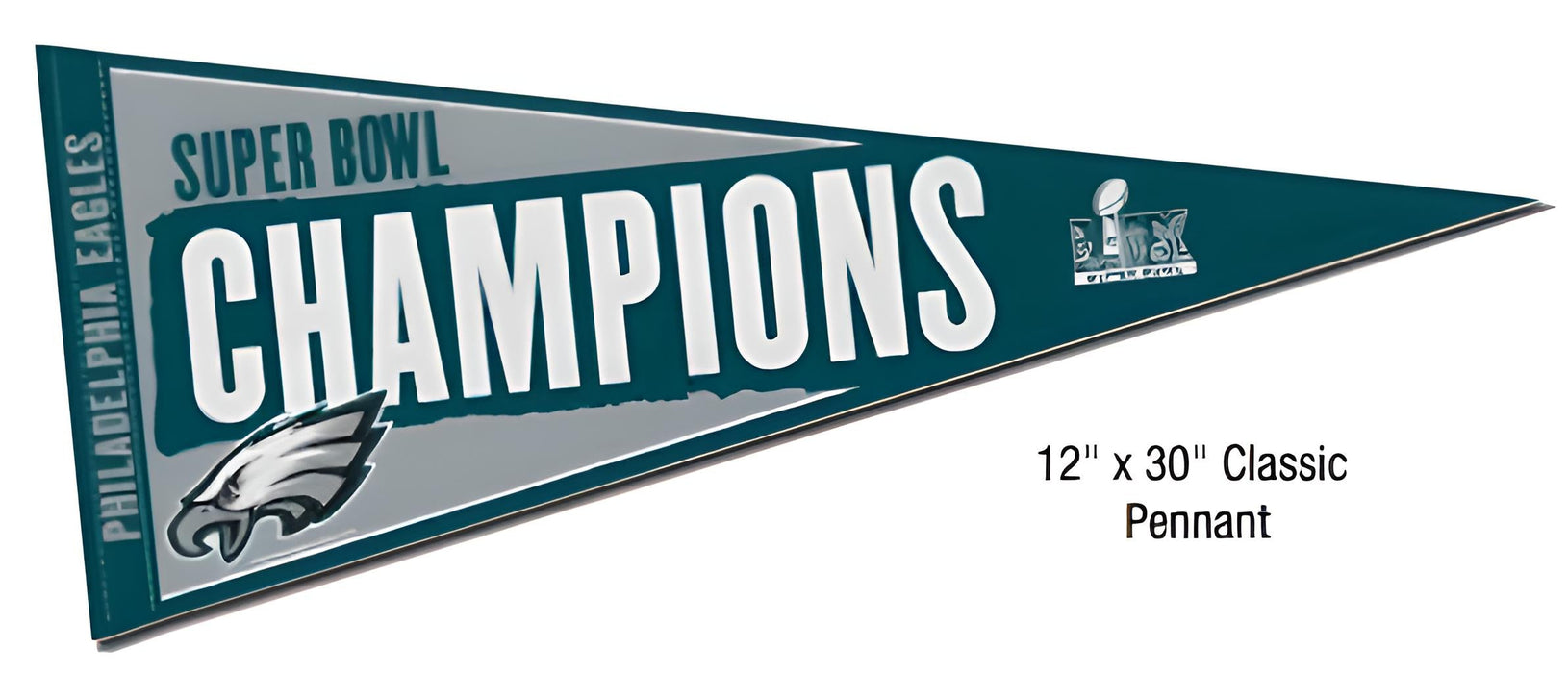 Philadelphia Eagles Super Bowl LIX Champions 12" x 30" Classic Pennant - for just $7.99! 