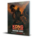 Everyday Heroes: Kong Skull Island - Creature Codex - for just $29.99! 