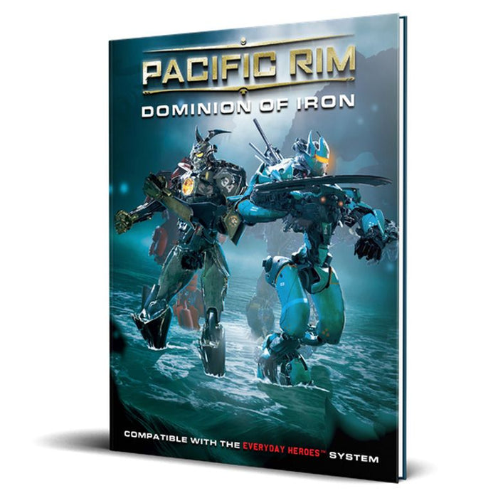 Everyday Heroes: Pacific Rim - Dominion of Iron - for just $49.99! 
