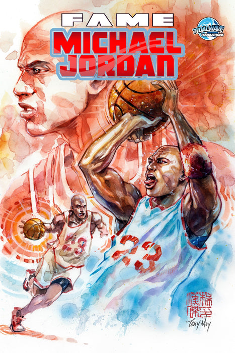 FAME MICHAEL JORDAN UNKNOWN COMICS TONY MOY EXCLUSIVE  VAR (05/29/2024) - for just $10! 