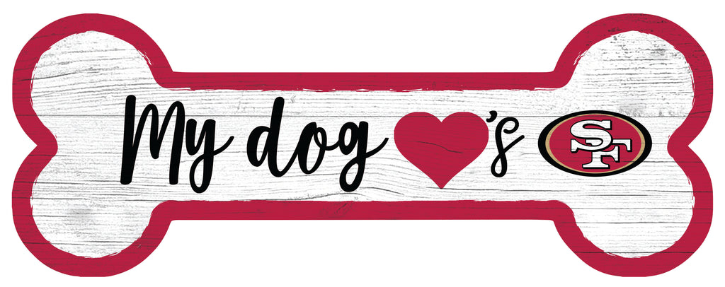 San Francisco Football Dog Bone White Wooden Sign - for just $12.99! 