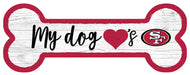 San Francisco Football Dog Bone White Wooden Sign - for just $12.99! 