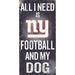 New York Giants Football and My Dog Wooden Sign - for just $12.99! 