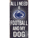 Penn State Nittany Lions Football and My Dog Wooden Sign - for just $12.99! 