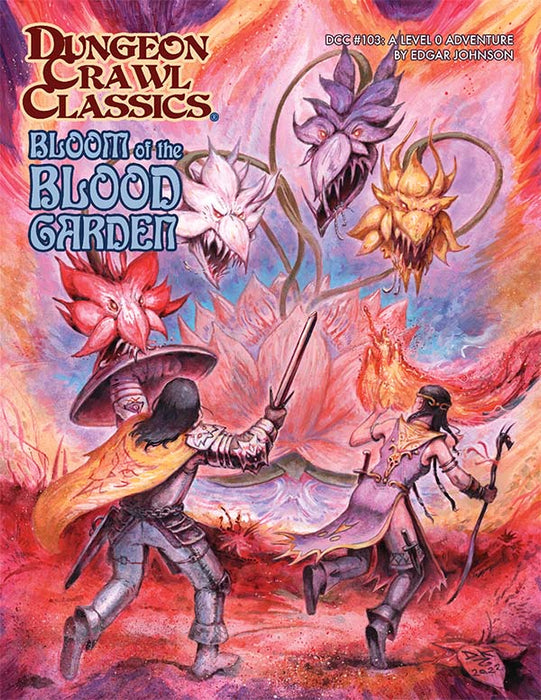 Dungeon Crawl Classics: #103: Bloom of the Blood Garden - for just $10.99! 