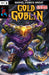 Gold Goblin #1 Unknown Comics Alan Quah Exclusive Var (11/16/2022) - for just $10! 
