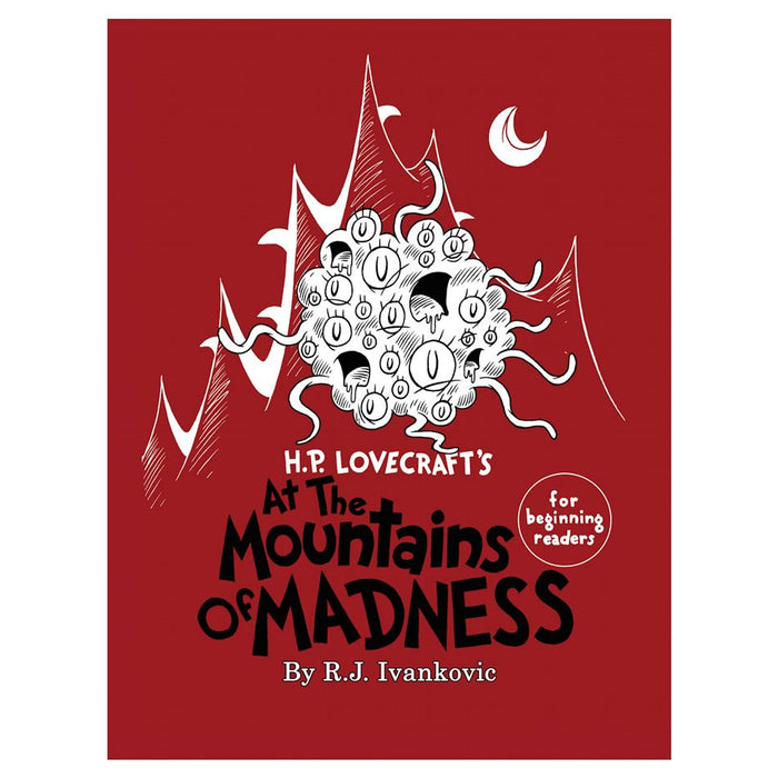 H.P. Lovecraft’s At the Mountains of Madness: For Beginning Readers - for just $23.99! 