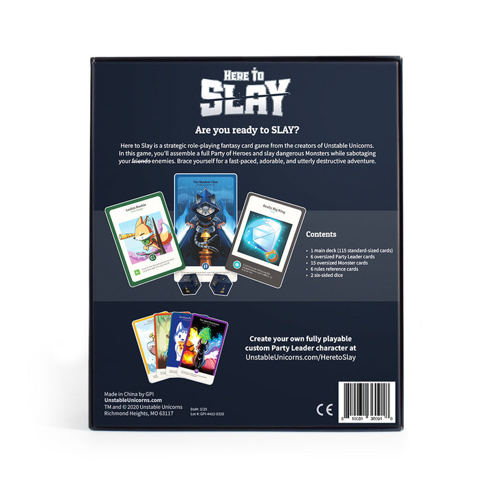 Here to Slay - for just $25! 