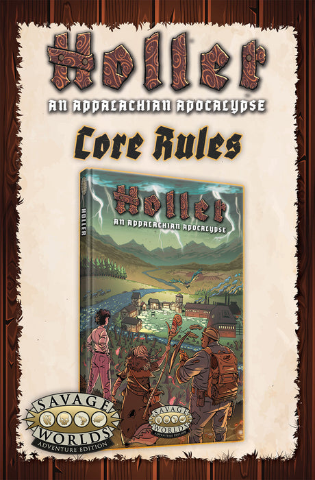 Savage Worlds: Holler - An Appalachian Apocalypse Core Book - for just $49.99! 