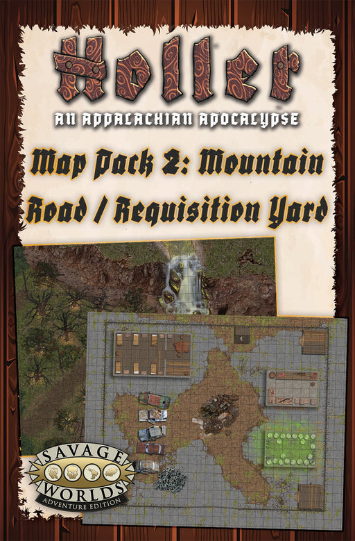 Savage Worlds: Holler - An Appalachian Apocalypse Map Pack 2: Mountain Road – Requisition Yard - for just $14.99! 
