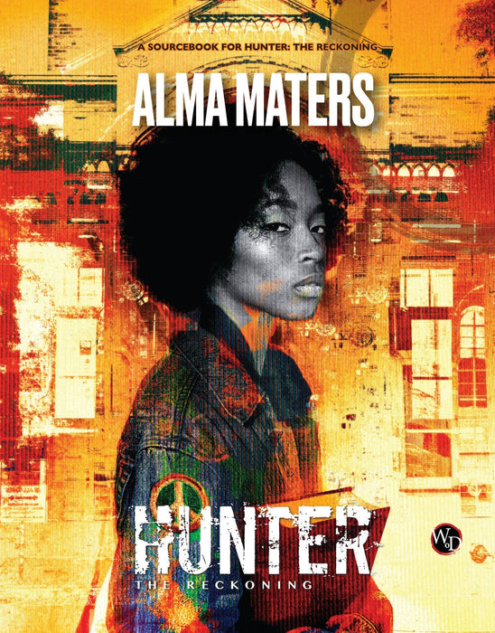 Hunter: the Reckoning - Alma Maters Sourcebook - for just $45! 