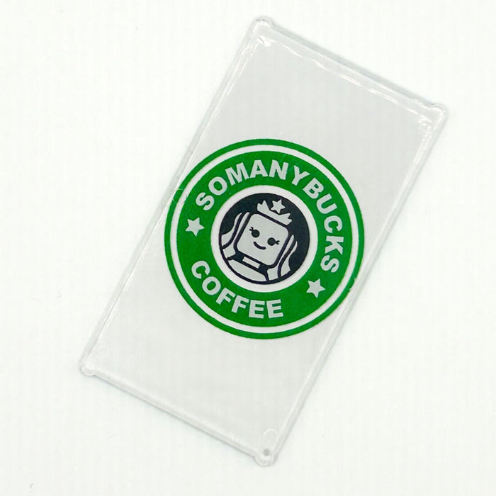 Somanybucks Coffee 4x6 Glass Window Sign made with LEGO part - B3 Customs - Just $5! Shop now at Retro Gaming of Denver