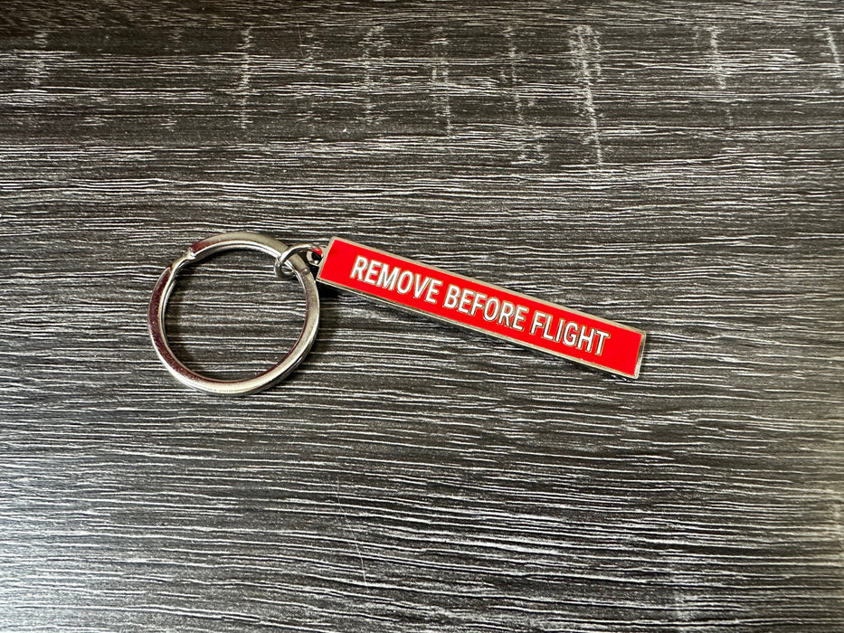 Remove Before Flight Keychain - for just $9.95! 