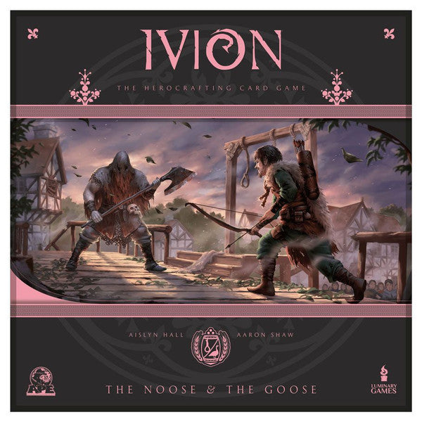 IVION: The Noose and The Goose - for just $40! 