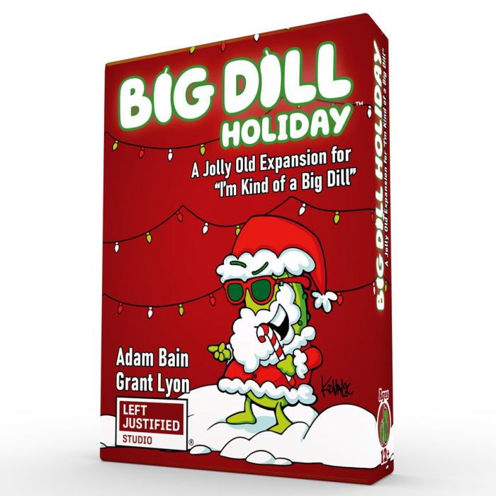 I'm Kind of a Big Dill: A Big Dill Holiday Expansion - for just $11.99! 