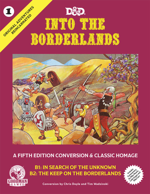 GMG Original Adventures Reincarnated #1: Into the Borderlands (5E Adventure, Hardback) - for just $49.99! 
