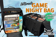Ultimate Game Night Bag - for just $145! 