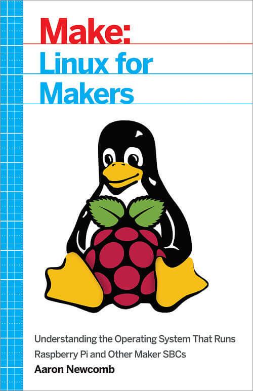 Make: Linux for Makers - Print - for just $24.99! 