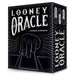 Looney Oracle - for just $20! 