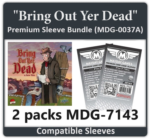 "Bring Out Yer Dead" Compatible Card Sleeve Bundle - for just $4! 
