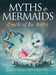 Myths & Mermaids Oracle of the Water - for just $25.95! 
