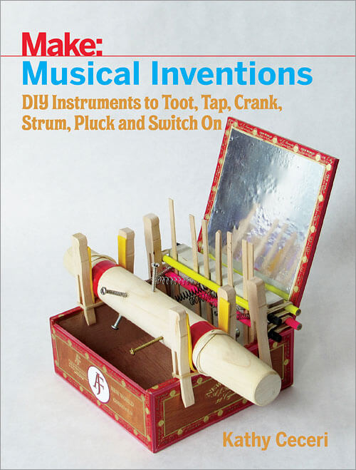 Make: Musical Inventions - Print - for just $24.99! 