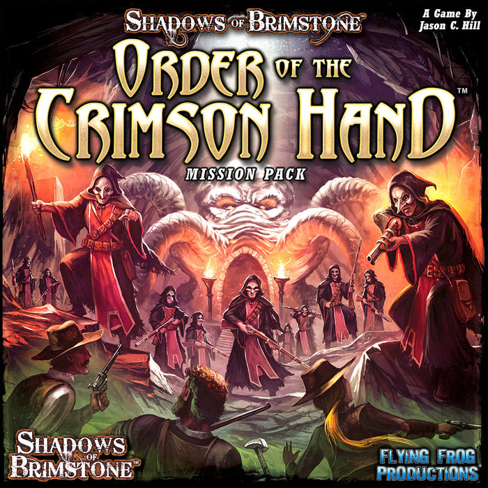 Shadows of Brimstone: Order of the Crimson Hand Mission Pack - for just $44.95! 