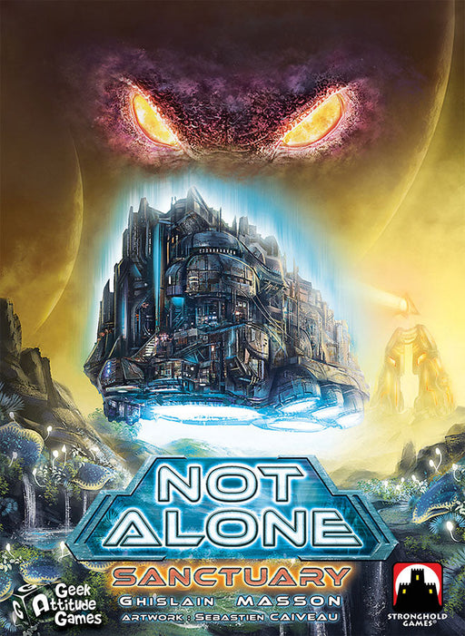 Not Alone: Sanctuary Expansion - for just $30! 