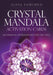 Pocket Crystal Mandala Activation Cards - for just $17.95! 