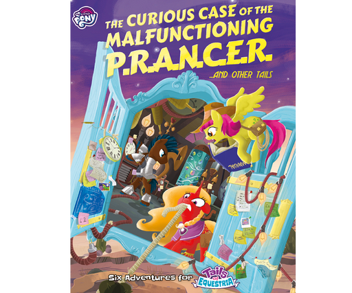 My Little Pony: Tales of Equestria - The Curious Case of the Malfunctioning P.R.A.N.C.E.R - for just $15.99! 