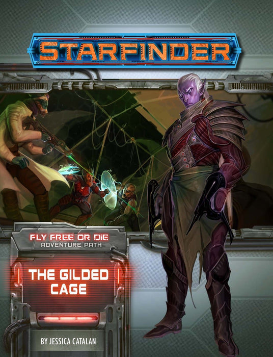 Starfinder: Adventure Path - Fly Free or Die - The Gilded Cage (6 of 6) - for just $11.49! 