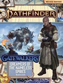 Pathfinder: Adventure Path - Gatewalkers - Dreamers of the Nameless Spires (3 of 3) - Just $13.49! Shop now at Retro Gaming of Denver