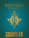 Traveller: Shadows of Sindal - for just $44.99! 