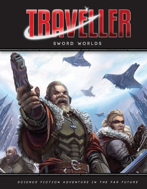 Traveller RPG: Sword Worlds - for just $24.99! 