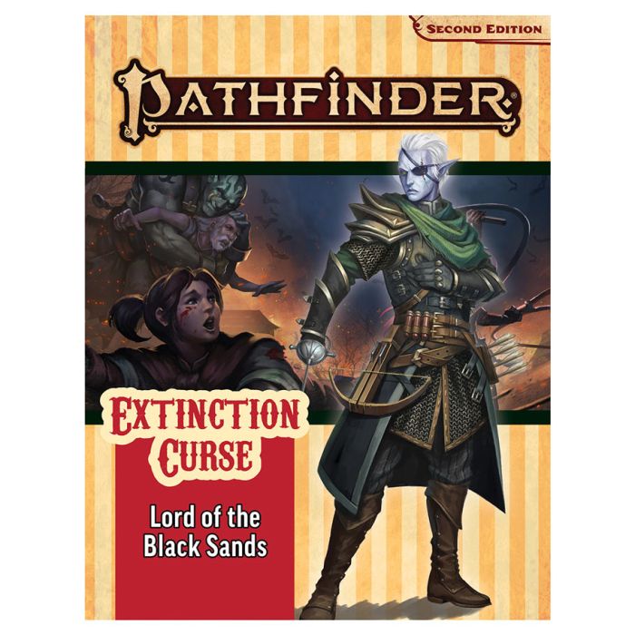 Pathfinder: 2nd Edition Adventure Path: Lord of the Black Sands: Extinction Curse (5 of 6) - for just $6.25! 