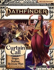 Pathfinder: Adventure Path - Curtain Call - Singer, Stalker, Skinsaw Man (2 of 3) - for just $14.99! 