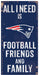 New England Patriots Football, Friends, & Family Wood Sign - for just $12.99! 