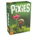 Pixies - for just $14.95! 