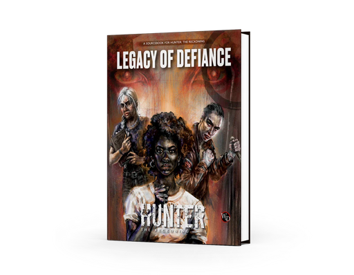Hunter: The Reckoning - 5th Edition - Legacy of Defiance - Sourcebook - for just $50! 
