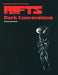 Rifts RPG: Dark Conversions - for just $26.99! 
