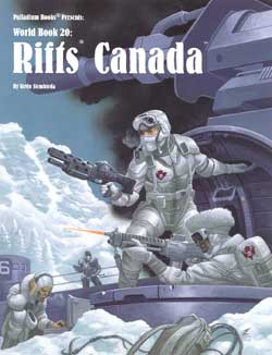 Rifts World Book 20: Canada - for just $26.99! 